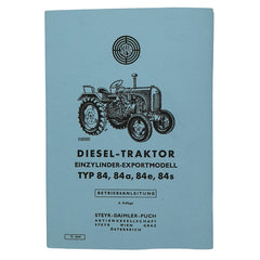 Steyr 84, 84a, 84e, 84s, 1-Zylinder Betriebsanleitung