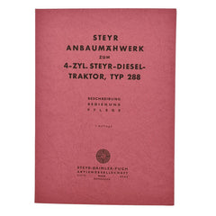 Steyr 288 Anbaumähwerk, Betriebsanleitung