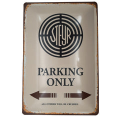 Blechschild - Steyr Parking only