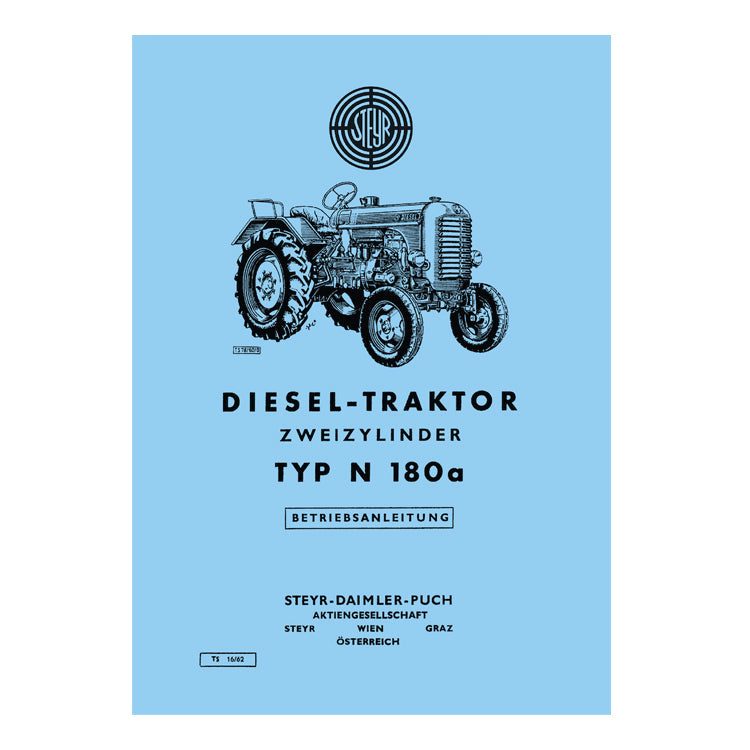 Steyr diesel tractor two-cylinder type N 180a operating instructions