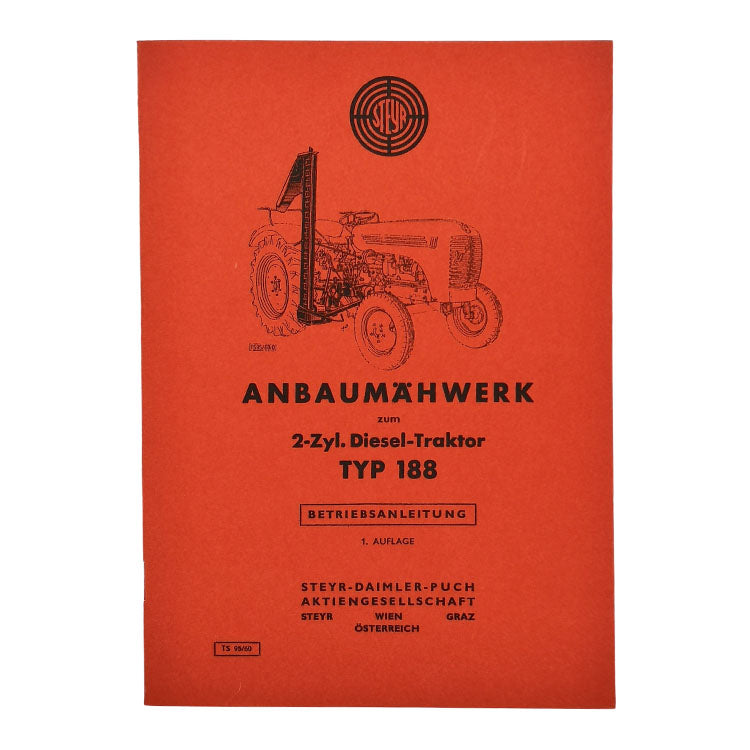 Steyr mower attachment for 2-cylinder, type 188, operating instructions