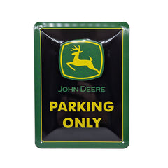 Tin sign - John Deere Parking only