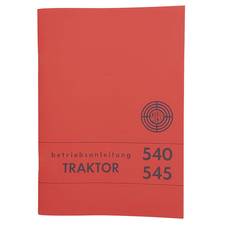 Steyr 540/a/h and 545, three-cylinder operating instructions