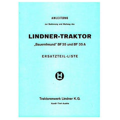 Lindner BF 35 und BF 35A, Betriebsanleitung und Ersatzteilkatalog