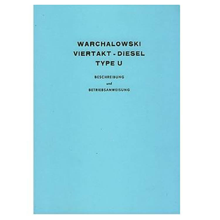 Warchalowski U1WL, U1WS, U2W, istruzioni per l'uso e catalogo ricambi