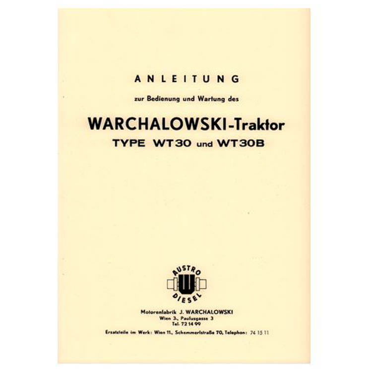 Warchalowski WT 30 e 30 B Istruzioni per l'uso e catalogo dei pezzi di ricambio