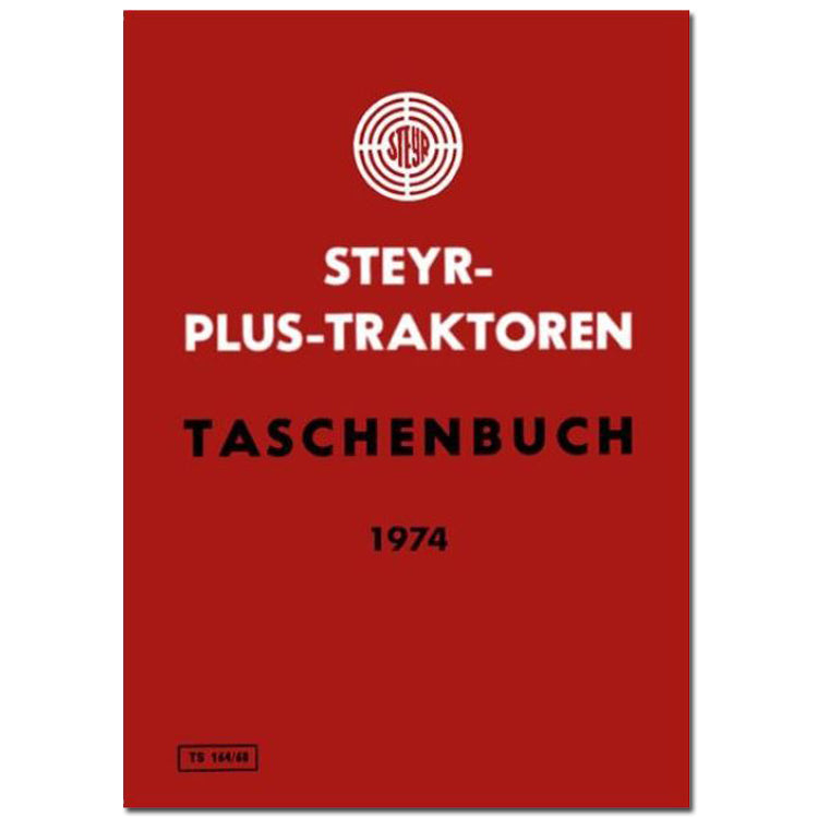 Steyr Plus Series Tractors Workshop Data - Edition 1974