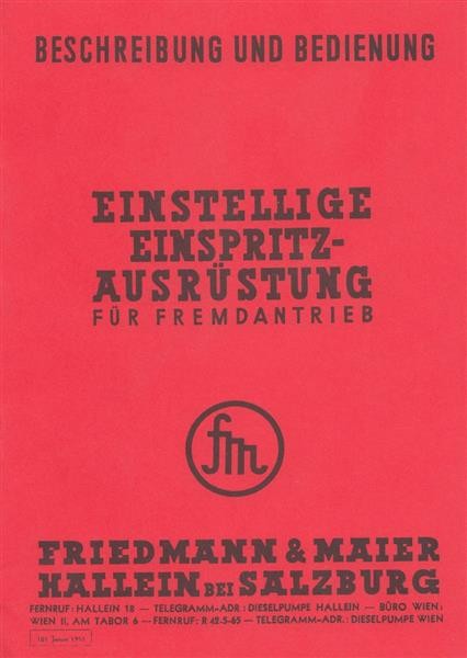 Istruzioni per l'uso dell'apparecchiatura di iniezione a una cifra Friedmann &amp; Maier