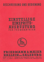 Istruzioni per l'uso dell'apparecchiatura di iniezione a una cifra Friedmann &amp; Maier
